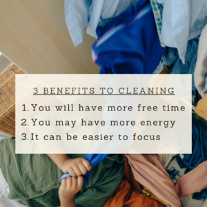 benefits to cleaning